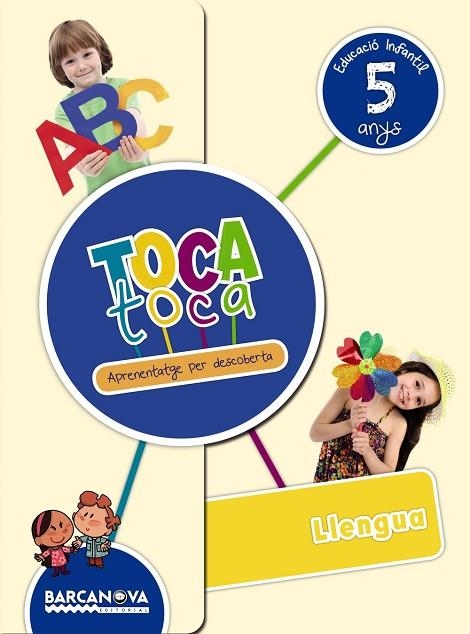 TOCA TOCA 5 ANYS LLENGUA. CARPETA DE L ' ALUMNE | 9788448939090 | BAYER, ANNA/COMPANY, ADELMAI/RIERA, ESTER | Llibreria Online de Vilafranca del Penedès | Comprar llibres en català