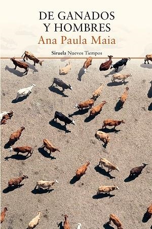 DE GANADOS Y HOMBRES | 9788417041311 | MAIA, ANA PAULA | Llibreria Online de Vilafranca del Penedès | Comprar llibres en català