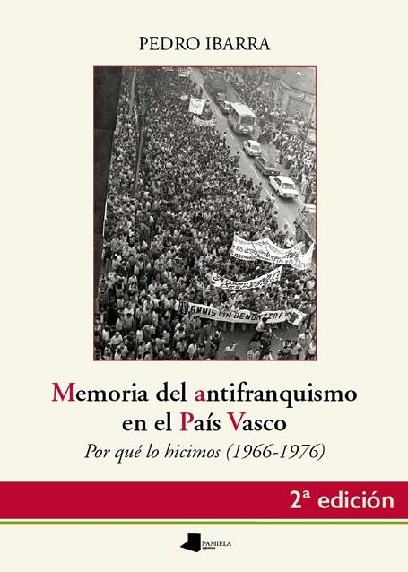 MEMORIA DEL ANTIFRANQUISMO EN EL PAÍS VASCO | 9788476819722 | IBARRA GÜELL, PEDRO | Llibreria Online de Vilafranca del Penedès | Comprar llibres en català