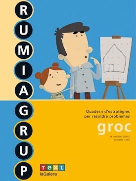 RUMIAGRUP GROC | 9788441215566 | LÓPEZ, M. DOLORS / SABÉ, MONTSE | Llibreria Online de Vilafranca del Penedès | Comprar llibres en català