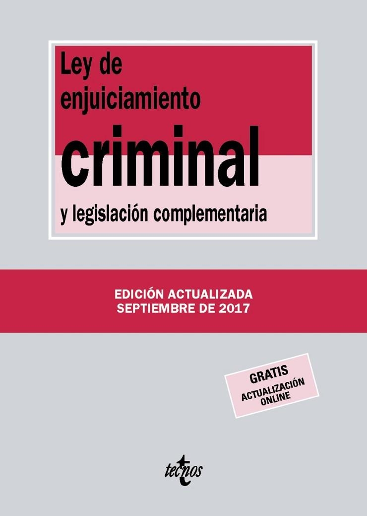 LEY DE ENJUICIAMIENTO CRIMINAL Y LEGISLACIÓN COMPLEMENTARIA | 9788430971848 | EDITORIAL TECNOS | Llibreria Online de Vilafranca del Penedès | Comprar llibres en català