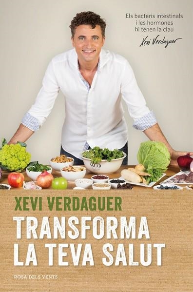 TRANSFORMA LA TEVA SALUT | 9788416430116 | VERDAGUER, XEVI  | Llibreria Online de Vilafranca del Penedès | Comprar llibres en català