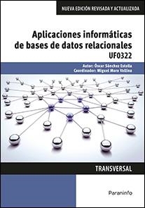 APLICACIONES INFORMÁTICAS DE BASES DE DATOS RELACIONALES. MICROSOFT ACCESS 2016 | 9788428396776 | SÁNCHEZ ESTELLA, ÓSCAR | Llibreria Online de Vilafranca del Penedès | Comprar llibres en català