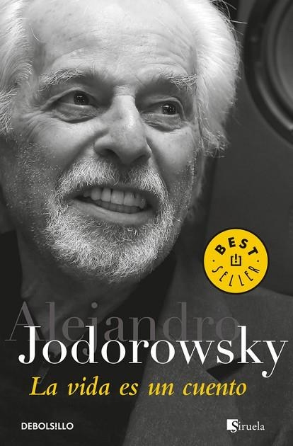 LA VIDA ES UN CUENTO | 9788466341646 | JODOROWSKY, ALEJANDRO | Llibreria L'Odissea - Libreria Online de Vilafranca del Penedès - Comprar libros