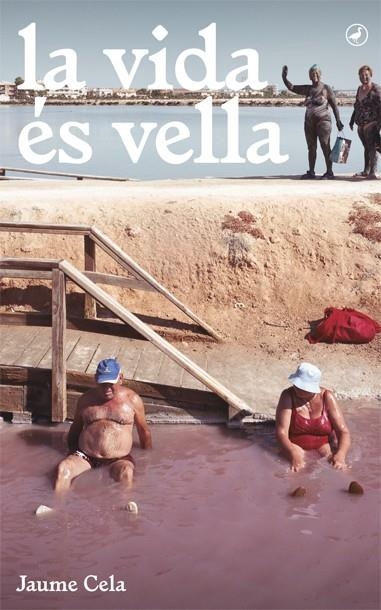 LA VIDA ÉS VELLA | 9788416673377 | CELA I OLLÉ, JAUME | Llibreria Online de Vilafranca del Penedès | Comprar llibres en català