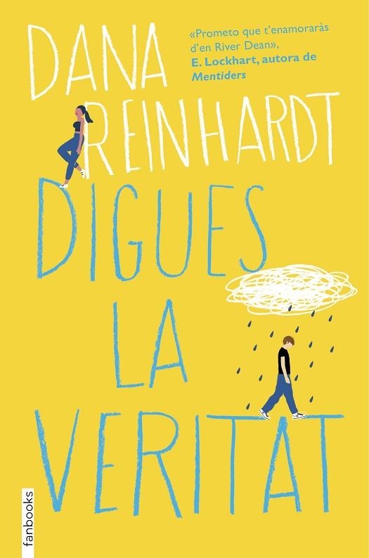 DIGUES LA VERITAT | 9788416716517 | REINHARDT, DANA | Llibreria Online de Vilafranca del Penedès | Comprar llibres en català