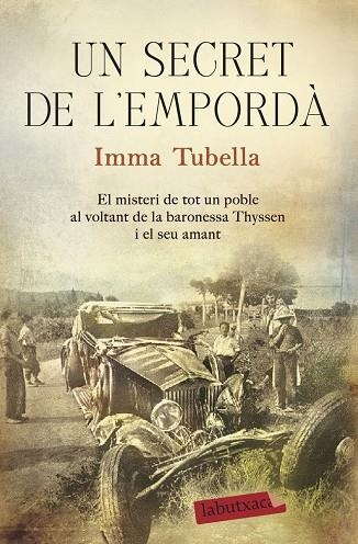 UN SECRET DE L'EMPORDÀ | 9788417031206 | TUBELLA CASADEVALL, IMMA | Llibreria Online de Vilafranca del Penedès | Comprar llibres en català