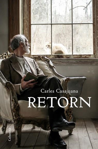 RETORN | 9788466422888 | CASAJUANA, CARLES | Llibreria Online de Vilafranca del Penedès | Comprar llibres en català