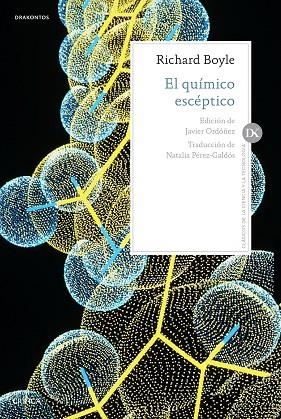 EL QUÍMICO ESCÉPTICO | 9788417067243 | BOYLE, ROBERT | Llibreria Online de Vilafranca del Penedès | Comprar llibres en català