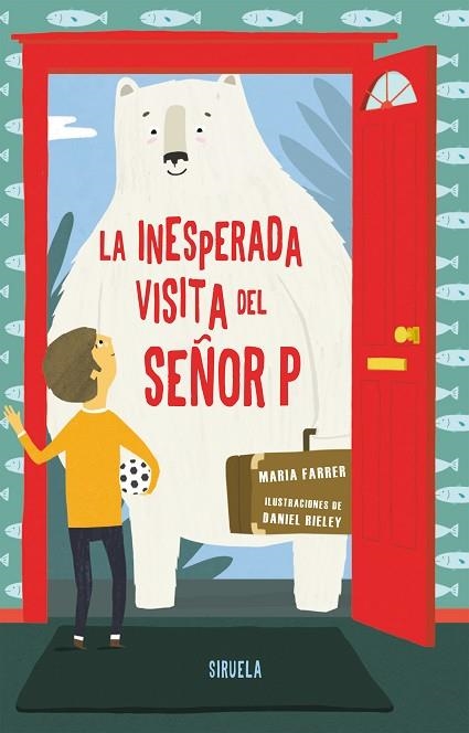 LA INESPERADA VISITA DEL SEÑOR P | 9788417151027 | FARRER, MARIA | Llibreria Online de Vilafranca del Penedès | Comprar llibres en català