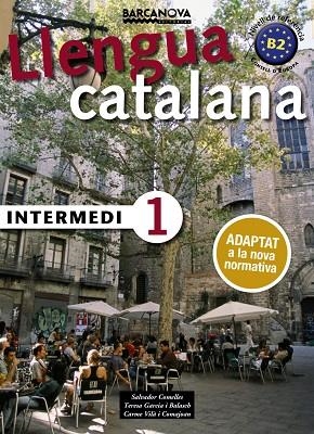 INTERMEDI 1 | 9788448943578 | COMELLES, SALVADOR / GARCIA, BALASCH / VILÀ, COMAJOAN | Llibreria L'Odissea - Libreria Online de Vilafranca del Penedès - Comprar libros