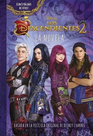 LOS DESCENDIENTES 2 LA NOVELA | 9788416913725 | DISNEY | Llibreria Online de Vilafranca del Penedès | Comprar llibres en català