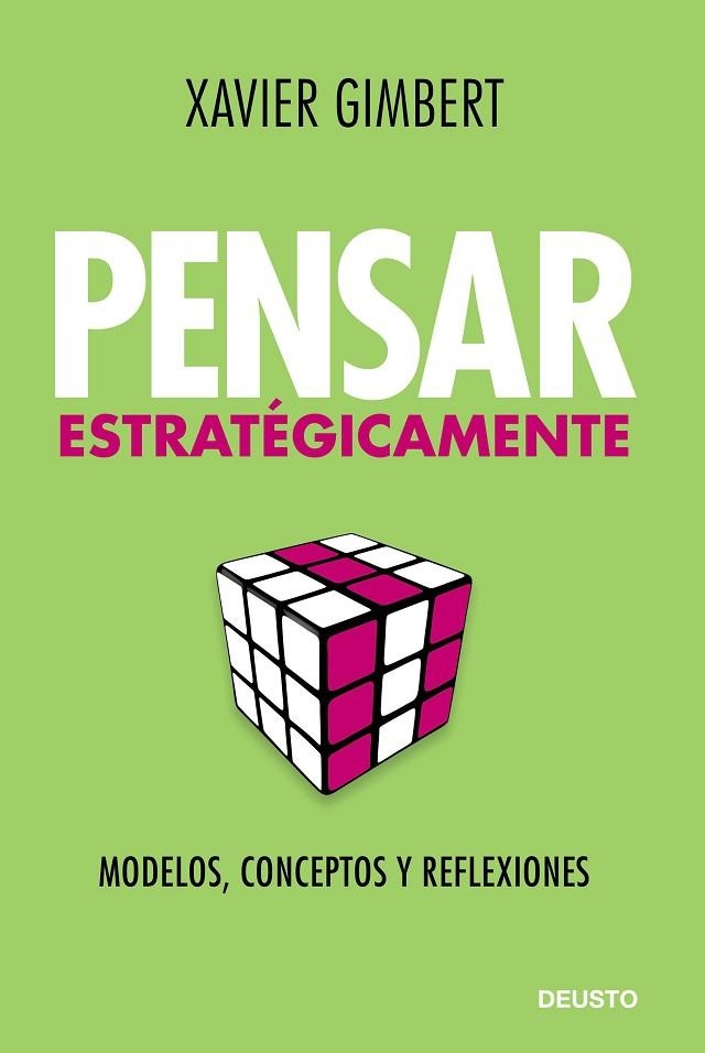 PENSAR ESTRATÉGICAMENTE | 9788423428076 | GIMBERT RAFOLS, XAVIER | Llibreria Online de Vilafranca del Penedès | Comprar llibres en català