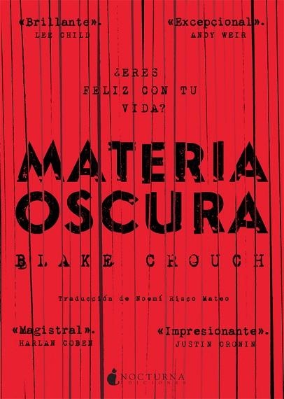 MATERIA OSCURA | 9788416858217 | CROUCH, BLAKE | Llibreria L'Odissea - Libreria Online de Vilafranca del Penedès - Comprar libros