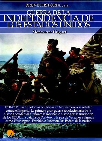 BREVE HISTORIA DE LA GUERRA DE LA INDEPENDENCIA DE LOS EE. UU. | 9788499678955 | HUGUET SANTOS, MONTSERRAT | Llibreria Online de Vilafranca del Penedès | Comprar llibres en català