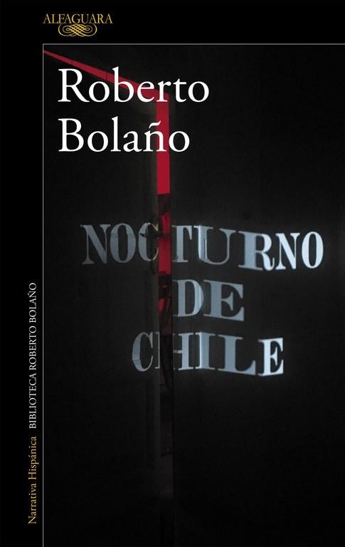 NOCTURNO DE CHILE | 9788420426723 | BOLAÑO, ROBERTO | Llibreria L'Odissea - Libreria Online de Vilafranca del Penedès - Comprar libros