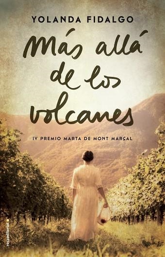 MÁS ALLÁ DE LOS VOLCANES | 9788416700714 | FIDALGO, YOLANDA | Llibreria Online de Vilafranca del Penedès | Comprar llibres en català