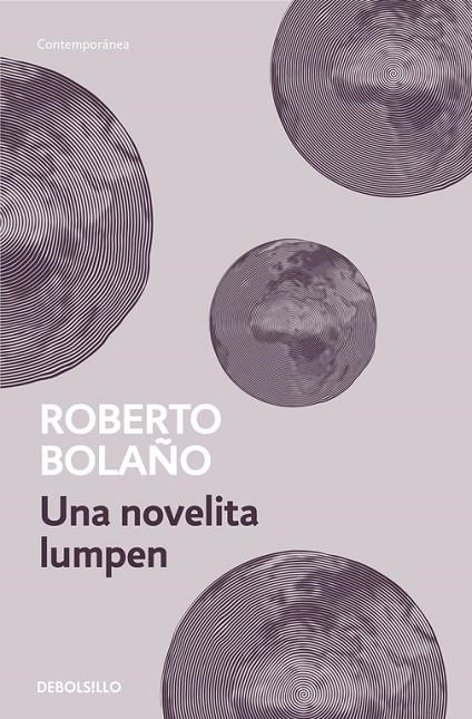 UNA NOVELITA LUMPEN | 9788466337069 | BOLAÑO, ROBERTO | Llibreria Online de Vilafranca del Penedès | Comprar llibres en català