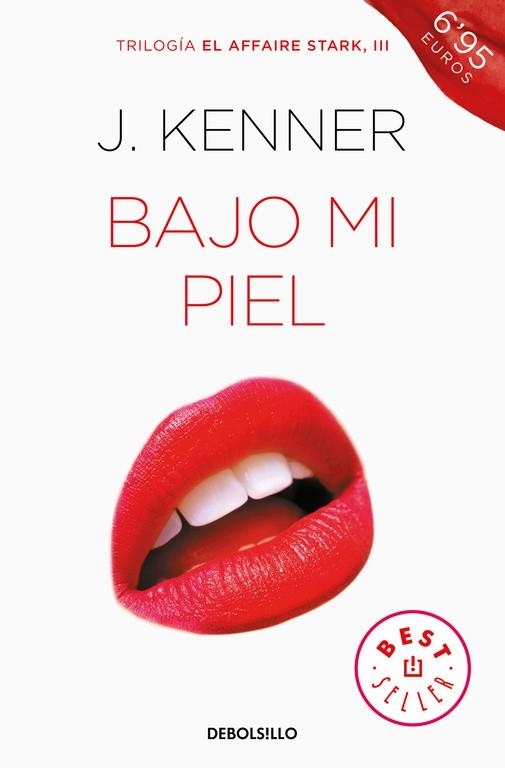 BAJO MI PIEL  | 9788466339797 | KENNER, J | Llibreria Online de Vilafranca del Penedès | Comprar llibres en català