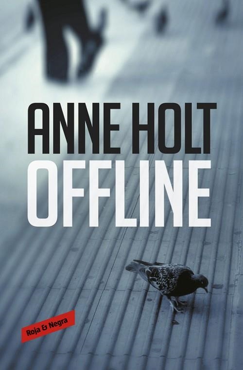 OFFLINE  | 9788416709984 | HOLT, ANNE | Llibreria Online de Vilafranca del Penedès | Comprar llibres en català