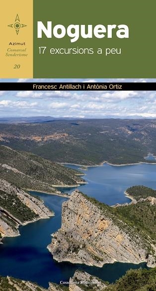 NOGUERA | 9788490346303 | ANTILLACH COMABELLA, FRANCESC / ORTIZ PEDROSA, ANTÒNIA | Llibreria Online de Vilafranca del Penedès | Comprar llibres en català