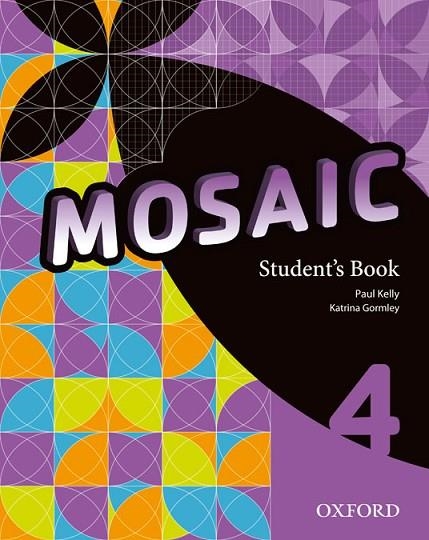 MOSAIC 4. STUDENT'S BOOK | 9780194666473 | VARIOS AUTORES | Llibreria Online de Vilafranca del Penedès | Comprar llibres en català