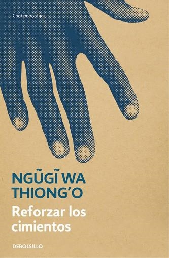 REFORZAR LOS CIMIENTOS | 9788466341448 | THIONG'O, NGUGI WA | Llibreria Online de Vilafranca del Penedès | Comprar llibres en català