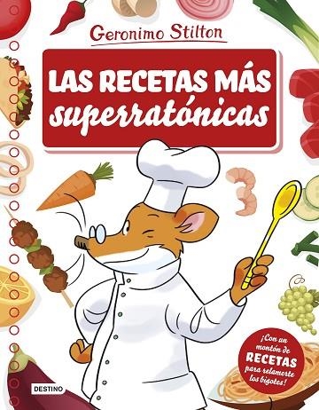 LAS RECETAS MÁS SUPERRATÓNICAS | 9788408175681 | STILTON, GERONIMO | Llibreria Online de Vilafranca del Penedès | Comprar llibres en català