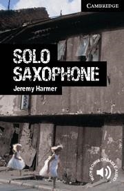 SOLO SAXOPHONE LEVEL 6 ADVANCED | 9780521182959 | HARMER, JEREMY / PROWSE, PHILIP | Llibreria Online de Vilafranca del Penedès | Comprar llibres en català