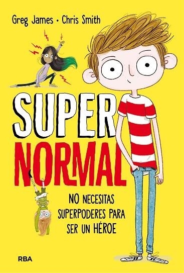 SUPERNORMAL | 9788427211674 | JAMES , GREG / SMITH , CHRIS | Llibreria Online de Vilafranca del Penedès | Comprar llibres en català