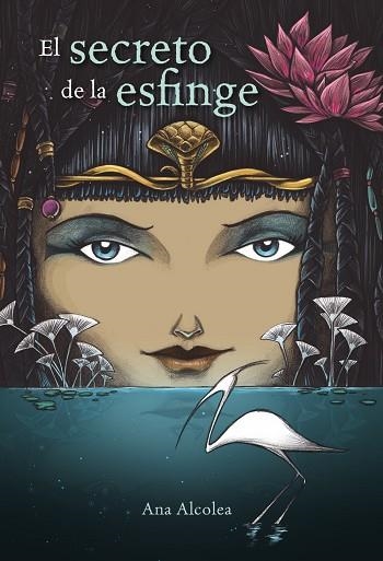 EL SECRETO DE LA ESFINGE | 9788469833407 | ALCOLEA, ANA | Llibreria L'Odissea - Libreria Online de Vilafranca del Penedès - Comprar libros