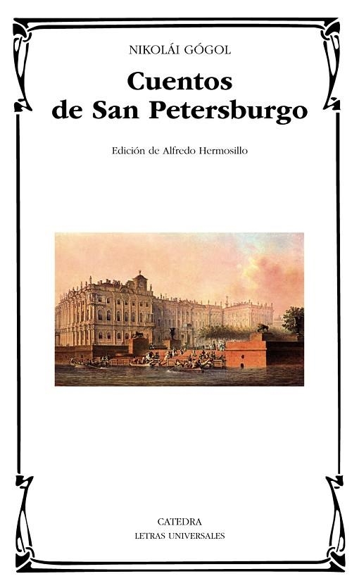 CUENTOS DE SAN PETERSBURGO | 9788437637228 | GÓGOL, NIKOLÁI | Llibreria Online de Vilafranca del Penedès | Comprar llibres en català