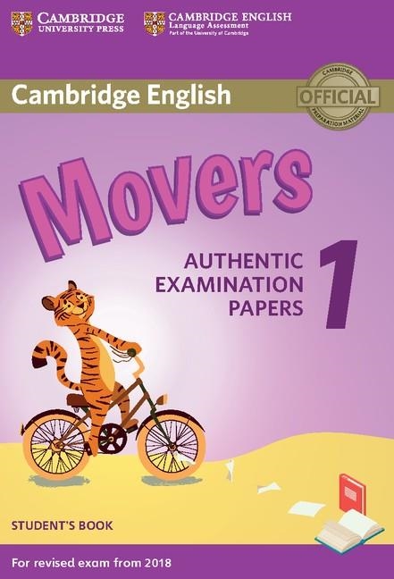 MOVERS 1 FOR REVISED EXAM FROM 2018 STUDENT'S B  CAMBRIDGE ENGLISH YOUNG LEARNERS  | 9781316635902 | CAMBRIDGE ENGLISH LANGUAGE ASSESSMENT | Llibreria Online de Vilafranca del Penedès | Comprar llibres en català