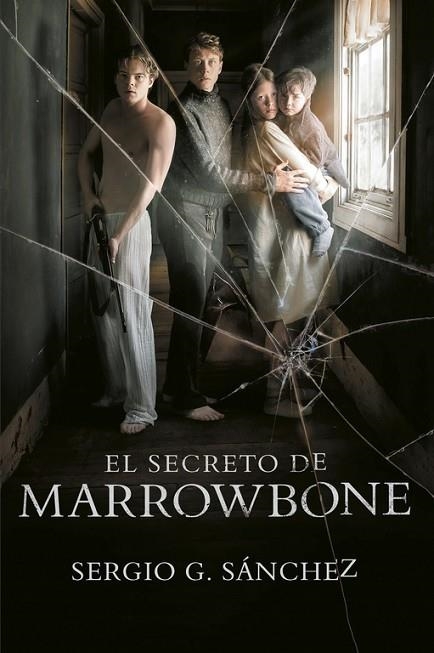 EL SECRETO DE MARROWBONE | 9788420486949 | SÁNCHEZ, SERGIO G | Llibreria Online de Vilafranca del Penedès | Comprar llibres en català