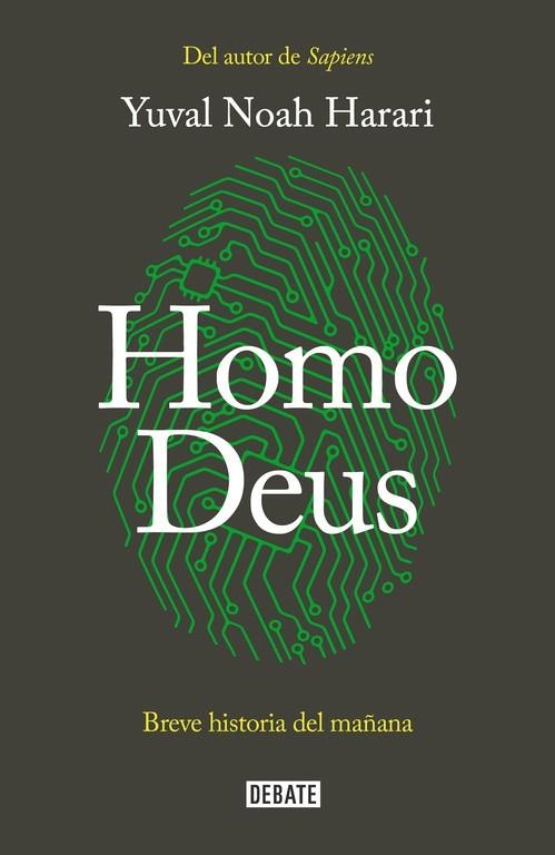 HOMO DEUS | 9788499928081 | NOAH HARARI, YUVAL | Llibreria Online de Vilafranca del Penedès | Comprar llibres en català