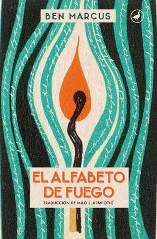 EL ALFABETO DE FUEGO | 9788416673032 | MARCUS, BEN | Llibreria Online de Vilafranca del Penedès | Comprar llibres en català