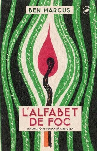 L'ALFABET DE FOC | 9788416673025 | MARCUS, BEN | Llibreria Online de Vilafranca del Penedès | Comprar llibres en català