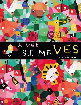 A VER SI ME VES | 9788424661298 | SAJNANI, SURYA | Llibreria Online de Vilafranca del Penedès | Comprar llibres en català