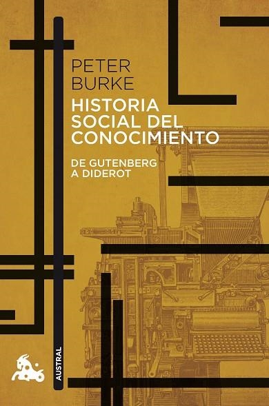 HISTORIA SOCIAL DEL CONOCIMIENTO DE GUTENBERG A DIDEROT | 9788408176541 | BURKE, PETER | Llibreria Online de Vilafranca del Penedès | Comprar llibres en català