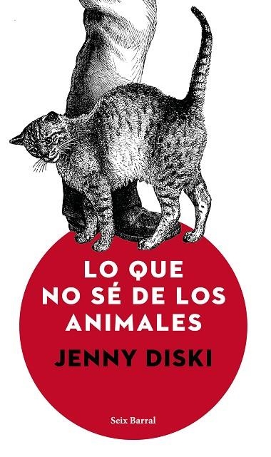 LO QUE NO SÉ DE LOS ANIMALES | 9788432232985 | DISKI, JENNY | Llibreria Online de Vilafranca del Penedès | Comprar llibres en català