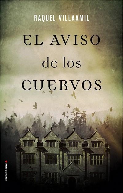 EL AVISO DE LOS CUERVOS | 9788416700516 | VILLAAMIL, RAQUEL | Llibreria Online de Vilafranca del Penedès | Comprar llibres en català