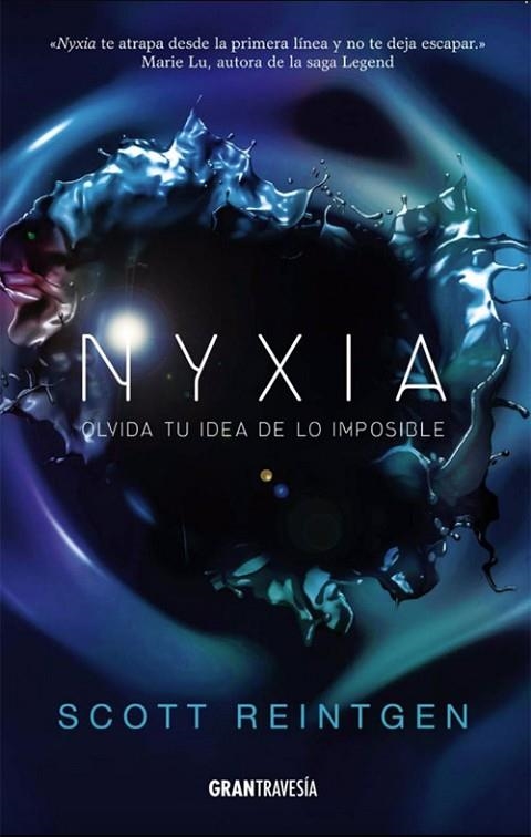 NYXIA | 9788494658754 | REINTGEN, SCOTT | Llibreria Online de Vilafranca del Penedès | Comprar llibres en català