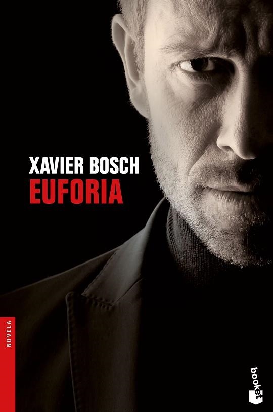 EUFORIA | 9788423352753 | BOSCH, XAVIER | Llibreria L'Odissea - Libreria Online de Vilafranca del Penedès - Comprar libros