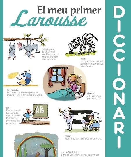 EL MEU PRIMER DICCIONARI LAROUSSE | 9788416984428 | LAROUSSE EDITORIAL | Llibreria Online de Vilafranca del Penedès | Comprar llibres en català