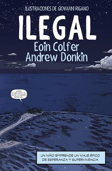 ILEGAL | 9788491048121 | COLFER, EOIN / DONKIN, ANDREW | Llibreria Online de Vilafranca del Penedès | Comprar llibres en català