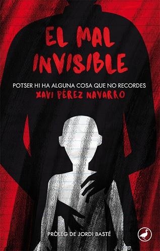 EL MAL INVISIBLE | 9788416673568 | PÉREZ NAVARRO, XAVI | Llibreria Online de Vilafranca del Penedès | Comprar llibres en català