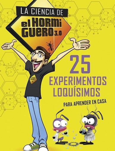 LA CIENCIA DE EL HORMIGUERO 3.0 | 9788490438732 | EL HORMIGUERO | Llibreria L'Odissea - Libreria Online de Vilafranca del Penedès - Comprar libros