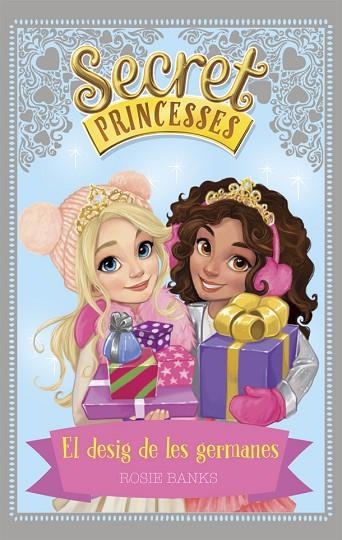 SECRET PRINCESSES EL DESIG DE LES GERMANES 1 | 9788424660260 | BANKS, ROSIE | Llibreria Online de Vilafranca del Penedès | Comprar llibres en català