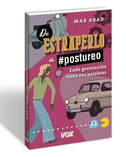 DE ESTRAPERLO A POSTUREO | 9788499742663 | ABAD GARCÍA, MAR | Llibreria Online de Vilafranca del Penedès | Comprar llibres en català