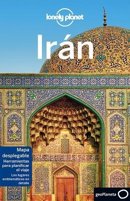 IRÁN | 9788408175537 | RICHMOND, SIMON/CARILLET, JEAN-BERNARD/HAM, ANTHONY/ELLIOTT, MARK/WALKER, JENNY/WATERS, STEVE | Llibreria Online de Vilafranca del Penedès | Comprar llibres en català